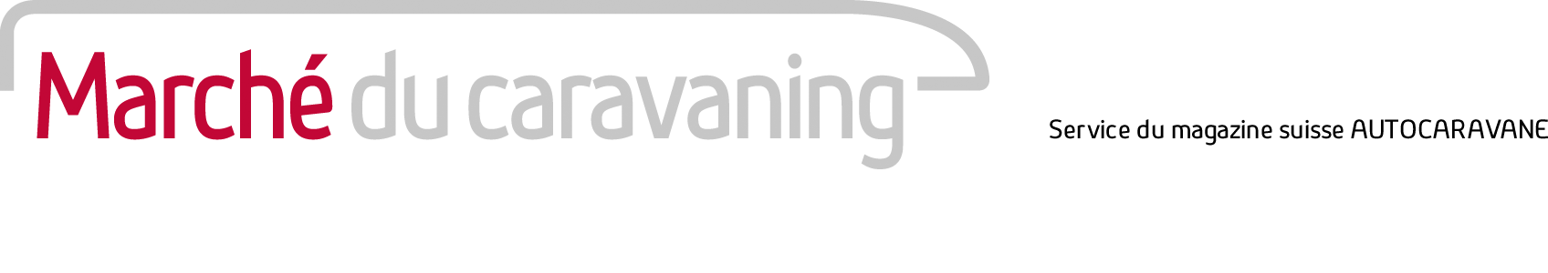 Administration: Marché du caravaning – Marché Suisse de camping-cars et des caravanes